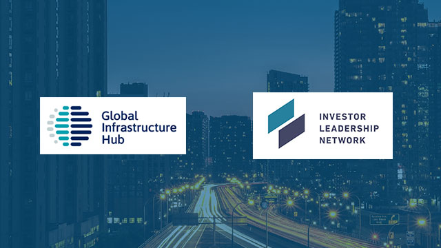 Global Infrastructure Hub, Investor Leadership Network.